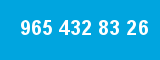 965 432 83 26 965 432 83 26